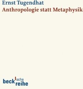 Ernst Tugendhat - Anthropologie statt Metaphysik - Preis vom 15.10.2026 23:06:25 h