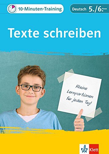 10-Minuten-Training Texte schreiben: Deutsch Aufsatz 5./6. Klasse - Preis vom 30.09.2026 09:01:18 h