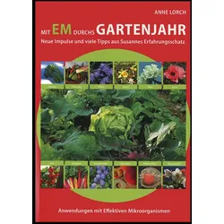 Mit EM durchs Gartenjahr (Buch) - Anne Lorch - Multikraft