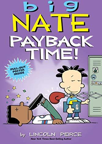 Lincoln Peirce - Big Nate: Payback Time! - Preis vom 17.10.2026 19:25:27 h