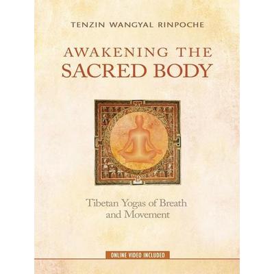 Awakening the Sacred Body, Taschenbuch von Tenzin Wangyal Rinpoche, KNV Besorgung, 978-1-4019-5554-0