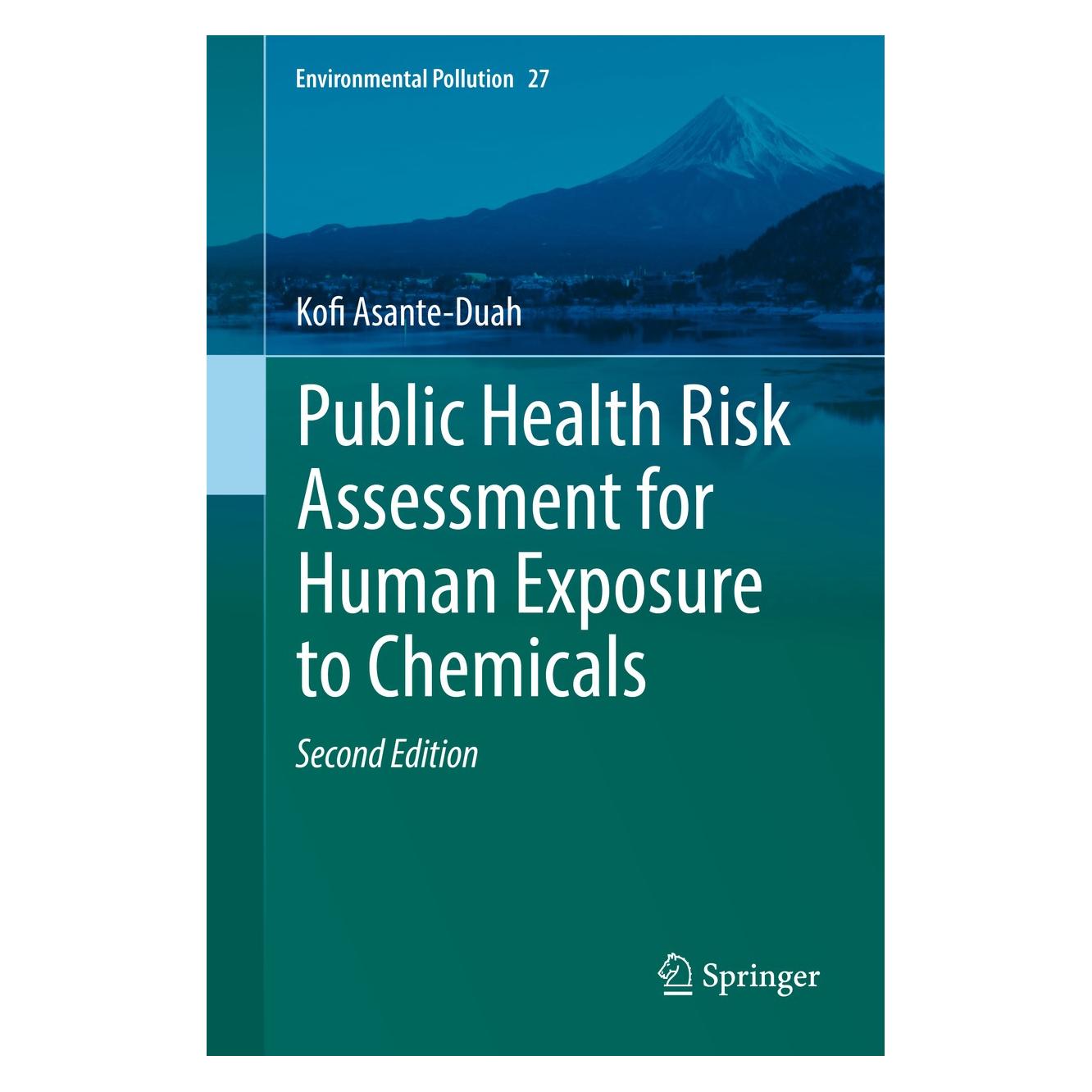 Springer Public Health Risk Assessment for Human Exposure to Chemicals (9789402410372)
