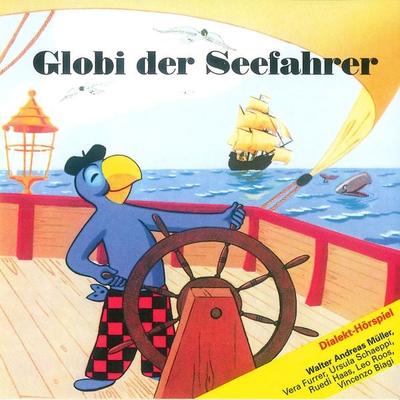 Globi der Seefahrer - , Audio, 7619949822425