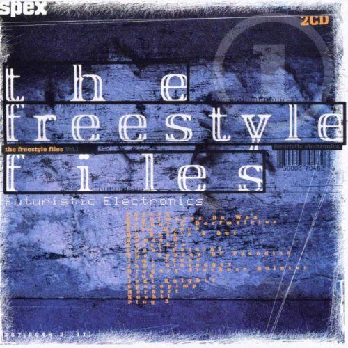 Various - The Freestyle Files (Futuristic electronics) Vol. 1 - Preis vom 11.10.2026 03:10:56 h