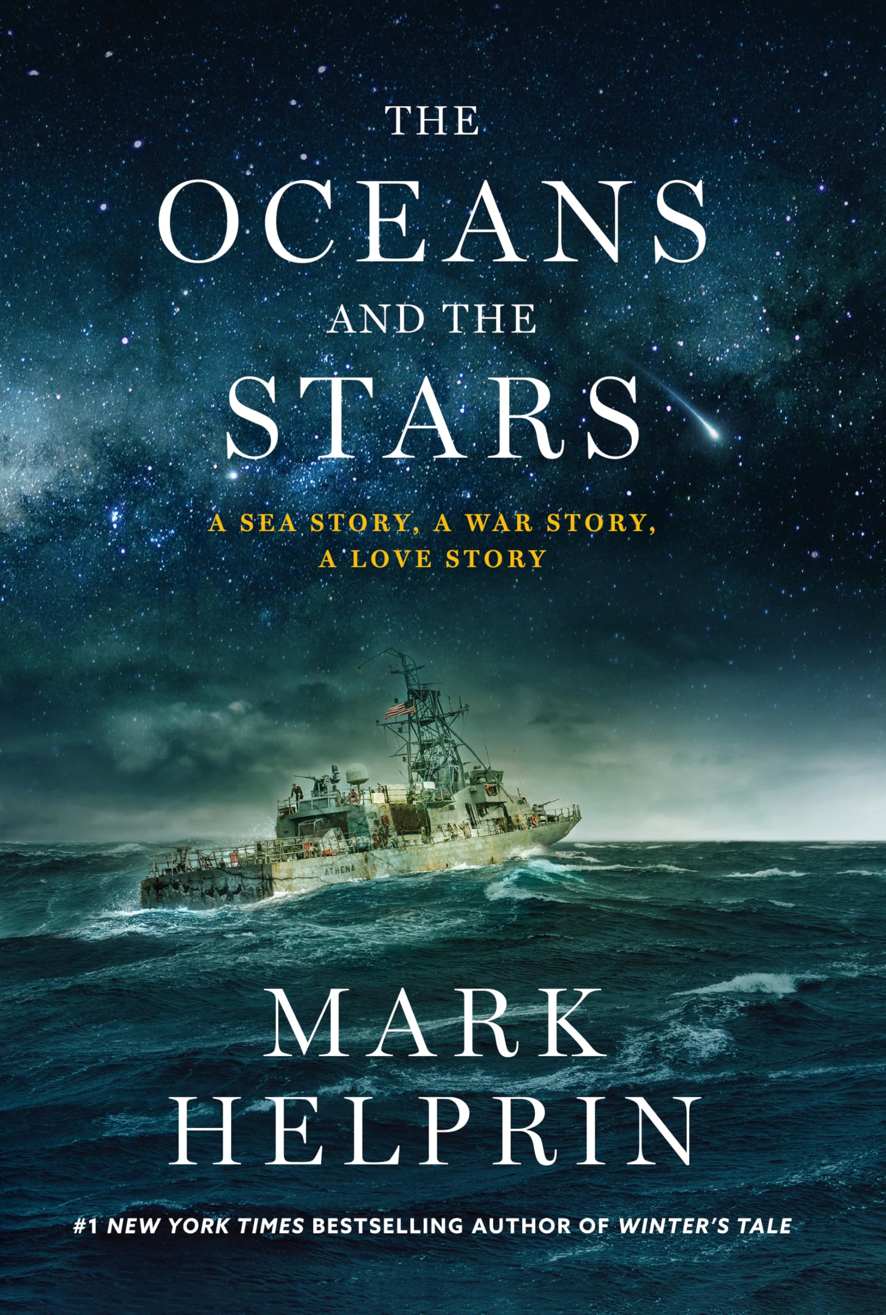 Mark Helprin - The Oceans and the Stars: A Sea Story, a War Story, a Love Story (a Novel) - Preis vom 30.09.2026 09:01:18 h
