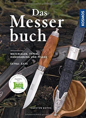 Carsten Bothe - Das Messerbuch: Materialien, Typen, Handhabung und Pflege - Preis vom 09.10.2026 07:28:09 h