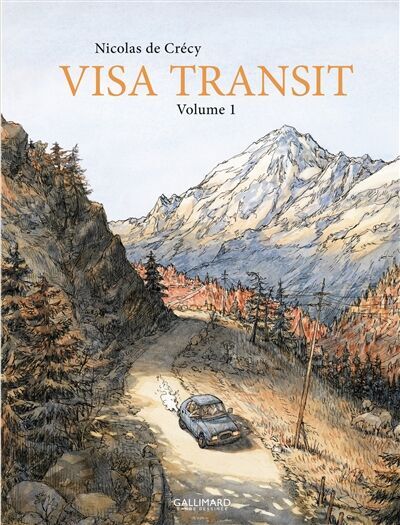 Crécy, Nicolas de - Visa transit. Vol. 1 - Preis vom 19.10.2026 19:33:35 h