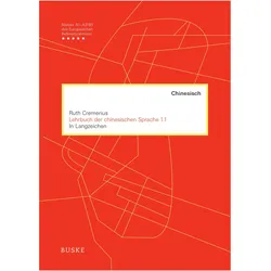 Lehrbuch der chinesischen Sprache 1.1, Sprachbücher von Ruth Cremerius