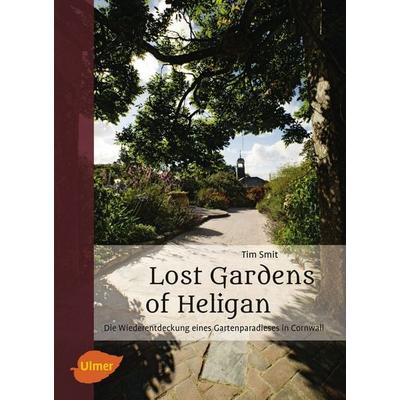 Lost Gardens of Heligan, Gebundene Ausgabe von Tim Smit, Verlag Eugen Ulmer, 978-3-8001-1282-1