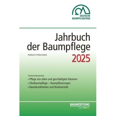 Jahrbuch der Baumpflege 2025, Taschenbuch von , Haymarket Media, 978-3-87815-292-7
