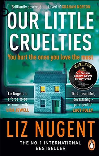 Liz Nugent - Our Little Cruelties: A new psychological suspense from the No.1 bestseller - Preis vom 18.10.2026 19:22:15 h