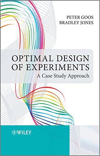Peter Goos - Optimal Design of Experiments: A Case Study Approach - Preis vom 30.09.2026 09:01:18 h