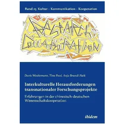 Interkulturelle Herausforderungen transnationaler Forschungsprojekte, Fachbücher von Doris Weidemann, Tina Paul, Anja Brandl-Naik