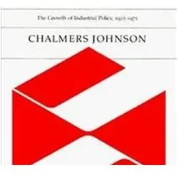 Miti and the Japanese Miracle, Sachbücher von Chalmers Johnson