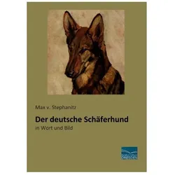 Der deutsche Schäferhund, Ratgeber von Max v. Stephanitz