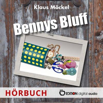 Bennys Bluff oder Ein unheimlicher Fall - Klaus Möckel, Audio, 9783689120146
