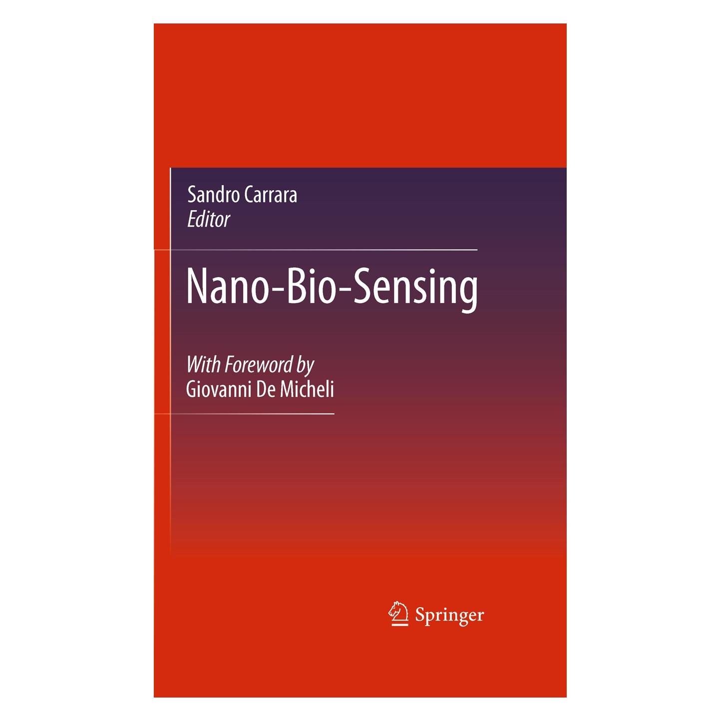 Springer Nano-Bio-Sensing (Englisch, Hardcover, Sandro Carrara) (9781441961686)
