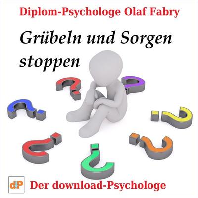 Grübeln und Sorgen stoppen - Olaf Fabry, Audio, 9783961422838