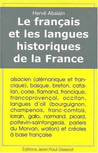Hervé Abalain - Le français et les langues historiques de la France - Preis vom 15.10.2026 23:06:25 h