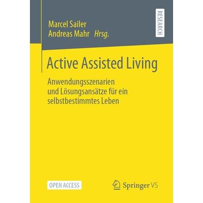 Active Assisted Living, Taschenbuch von , Springer Fachmedien Wiesbaden GmbH, 978-3-658-34334-7