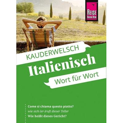 Reise Know-How Sprachführer Italienisch - Wort für Wort, Taschenbuch von Ela Strieder, Reise Know-How Verlag Peter Rump GmbH, 978-3-8317-6616-1