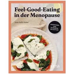 Feel-Good-Eating in der Menopause, Ratgeber von Jenn Salib Huber