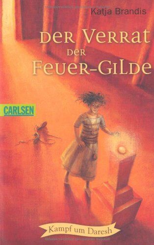 Katja Brandis - Kampf um Daresh 01. Der Verrat der Feuergilde - Preis vom 17.10.2026 19:25:27 h