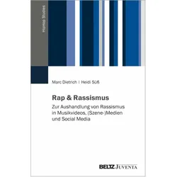 Rap & Rassismus, Fachbücher von Marc Dietrich, Heidi Süß