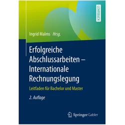 Erfolgreiche Abschlussarbeiten - Internationale Rechnungslegung, Fachbücher