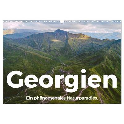 Georgien - Ein phänomenales Naturparadies. (Wandkalender 2026 DIN A3 quer), CALVENDO Monatskalender