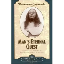 Man/'s Eternal Quest, Sachbücher von Paramahansa Yogananda