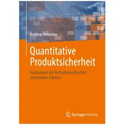 Quantitative Produktsicherheit, Fachbücher von Andreas Amoroso