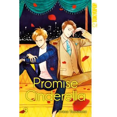Promise Cinderella 09, Taschenbuch von Oreco Tachibana, Tokyopop GmbH, 978-3-8420-8390-5