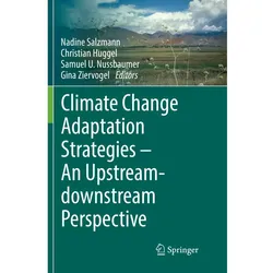 Climate Change Adaptation Strategies - An Upstream-downstream Perspective, Fachbücher
