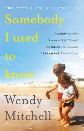 Wendy Mitchell - Somebody I Used to Know - Preis vom 10.10.2026 11:48:34 h
