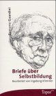 Romano Guardini - Briefe über Selbstbildung (Topos plus - Taschenbücher) - Preis vom 09.10.2026 07:28:09 h