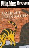 Brown, Rita Mae - Rache auf leisen Pfoten: Ein Fall für Mrs. Murphy (Ein Mrs.-Murphy-Krimi, Band 8) - Preis vom 18.10.2026 15:28:09 h