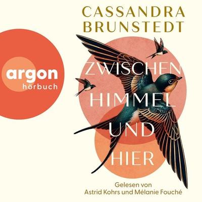 Zwischen Himmel und hier - Cassandra Brunstedt, Audio, 9783732487264
