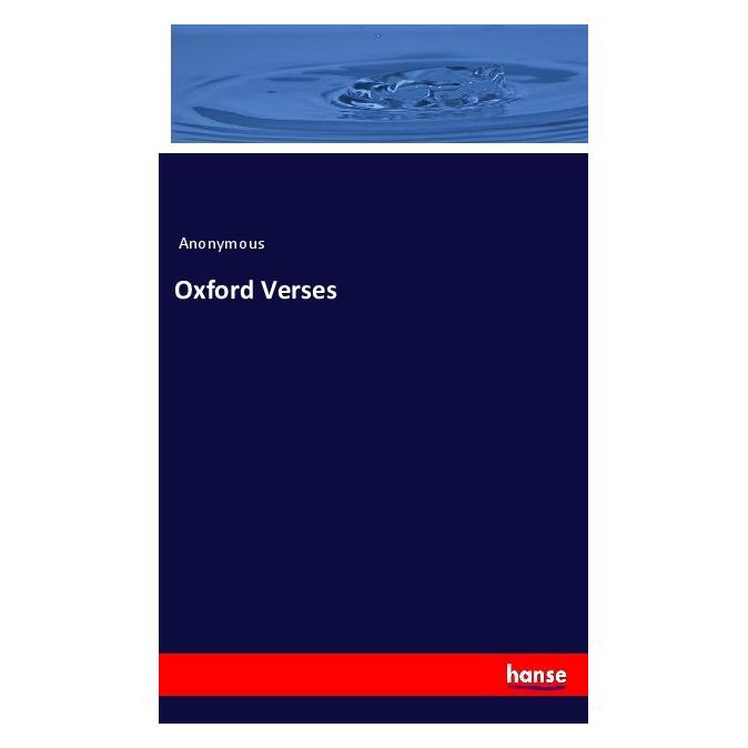 Hansebooks Oxford Verses (Englisch, Softcover, Anonymous) (55981401)