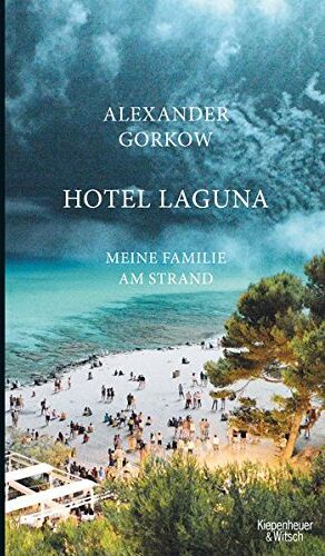 Alexander Gorkow - Hotel Laguna: Meine Familie am Strand - Preis vom 09.10.2026 07:28:09 h