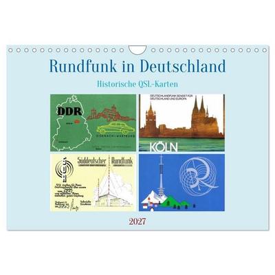 Rundfunk in Deutschland - Historische QSL-Karten (Wandkalender 2027 DIN A4 quer), CALVENDO Monatskalender