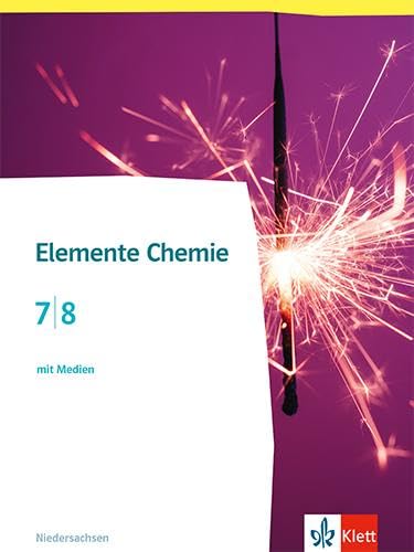 Elemente Chemie 7/8. Ausgabe Niedersachsen: Schulbuch mit Medien Klassen 7/8 (Elemente Chemie. Ausgabe Niedersachsen ab 2024) - Preis vom 13.10.2026 11:25:28 h