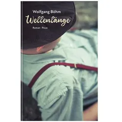 Böhm:Wellenlänge, Belletristik von Wolfgang Böhm