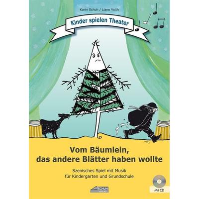 Vom Bäumlein, das andere Blätter haben wollte (inkl. CD) -