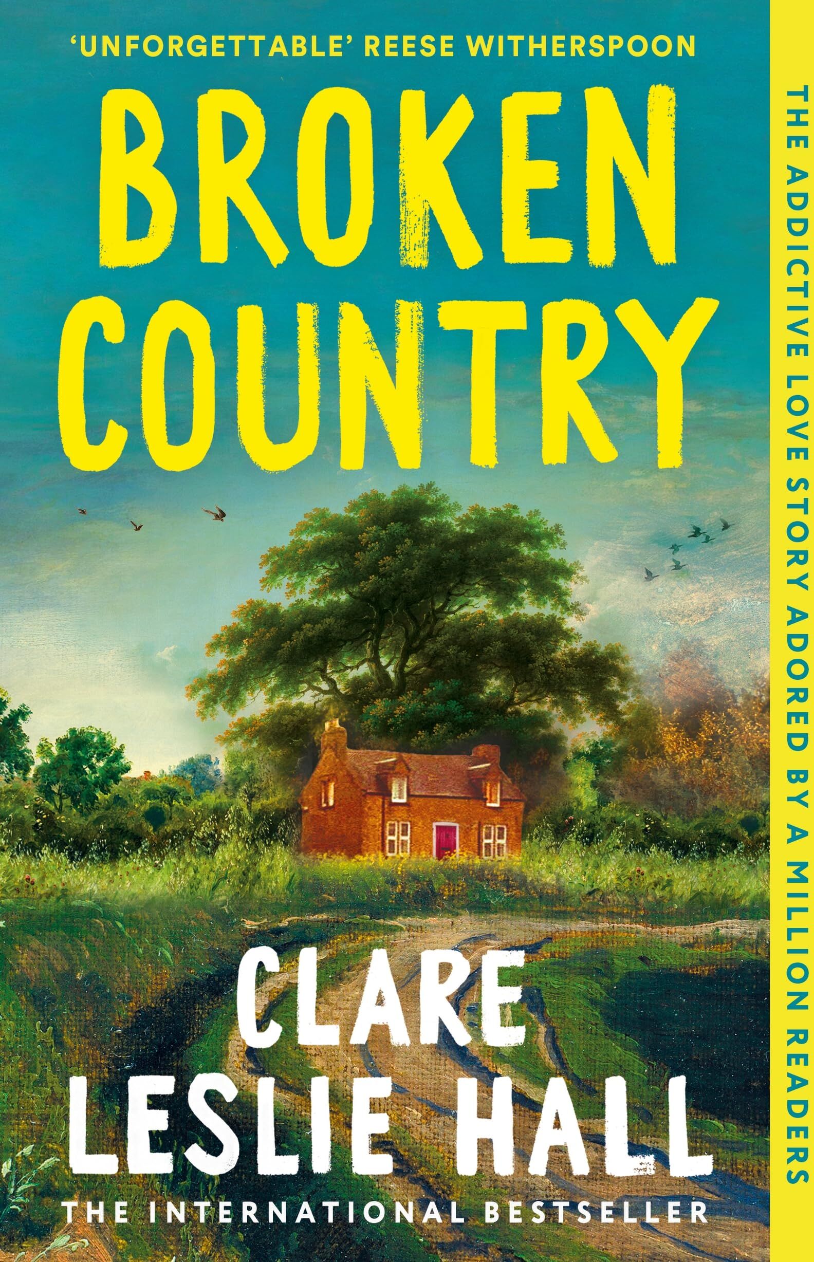 Hall, Clare Leslie - Broken Country: AMAZON'S BOOK OF THE YEAR - THE MILLION-COPY BESTSELLER - Preis vom 04.10.2026 03:51:26 h