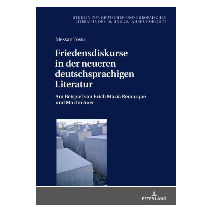 Peter Lang Tossa:Friedensdiskurse in der neueren d (Deutsch, Hardcover, Messan Tossa) (67839248)
