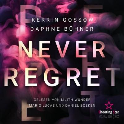 Never Regret - D.K. Alphia,Daphne Bühner,Kerrin Gossow, Audio, 4066004726007