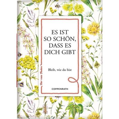 Es ist so schön, dass es dich gibt, Taschenbuch von , Coppenrath, 978-3-649-64585-6