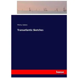 Transatlantic Sketches, Ratgeber von Henry James