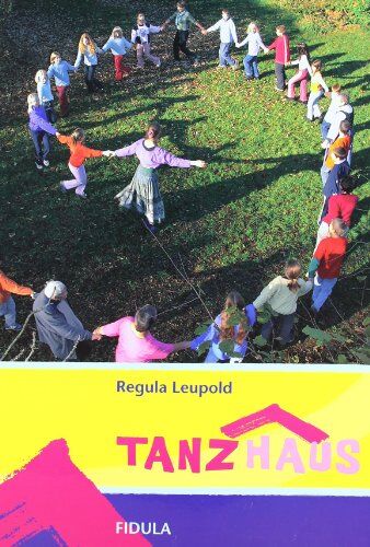 Regula Leupold - TANZHAUS - Buch - Preis vom 05.10.2026 03:47:11 h